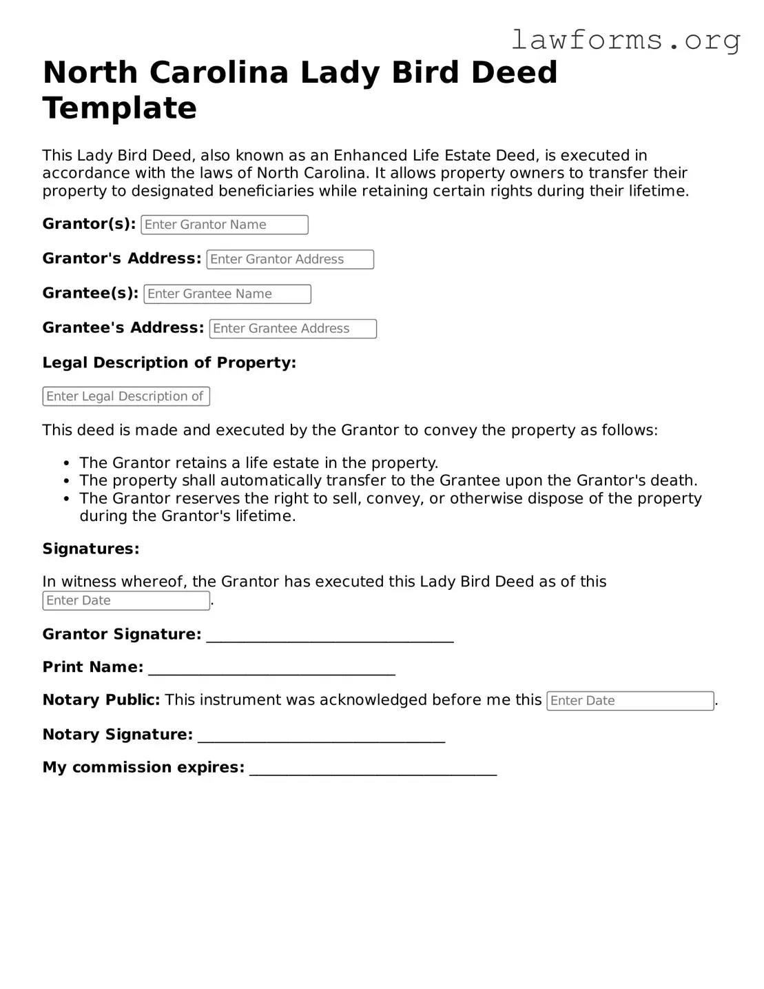 Attorney-Approved Lady Bird Deed Template for the State of North Carolina