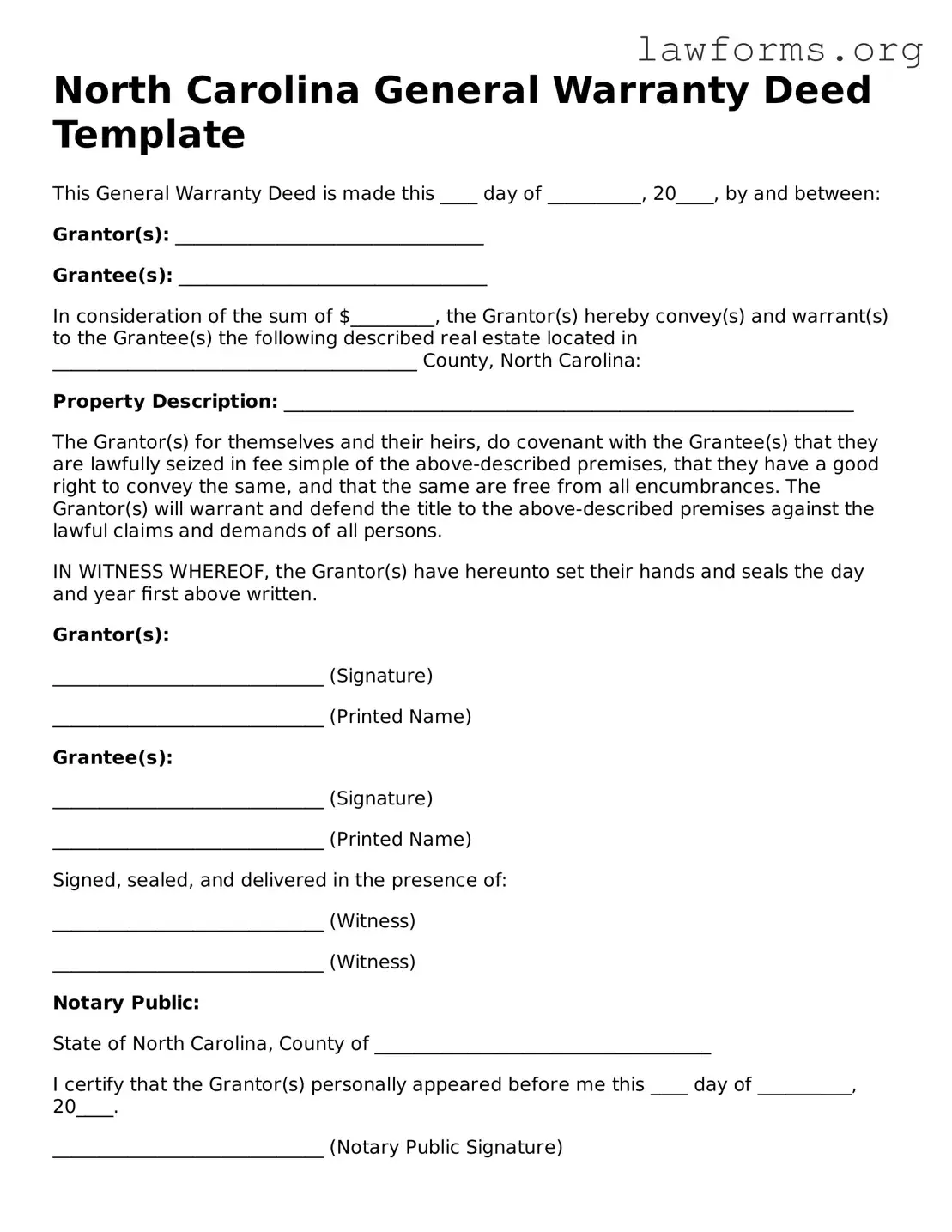 Attorney-Approved Deed Template for the State of North Carolina
